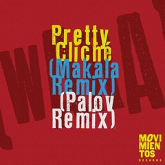 Wara "Pretty Cliche (Makala Remix)"