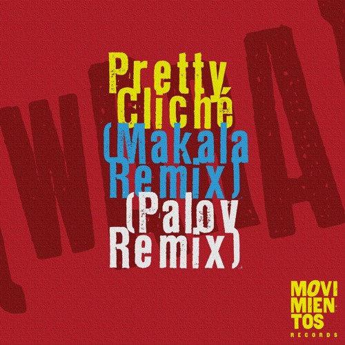 Wara "Pretty Cliche (Makala Remix)"