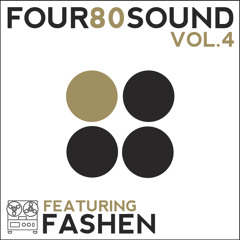 FOUR80 Sound Vol. 4 Mixed by Fashen