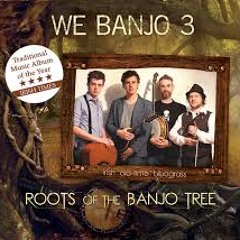 We Banjo 3 - Gonna write me a letter