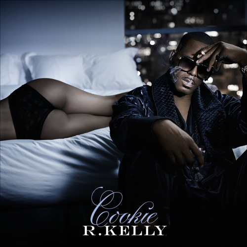 R. Kelly - Cookie