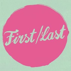 First/Last