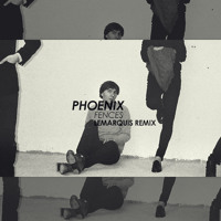 Phoenix - Fences (LeMarquis Remix)