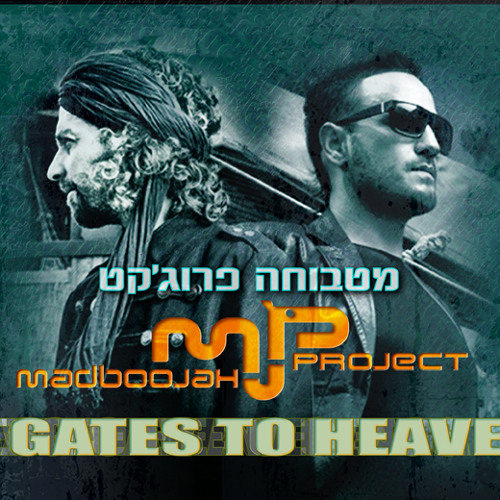 7 Gates to Heaven (feat. Mark Eliyahu)