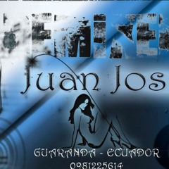 Combo de las Estrellas ft dJ Juan Jose ´´Que_nunca_me_faltes_xtd_secon_remix´´ (Guaranda-_-Ecuador)