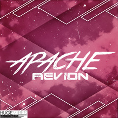 Aevion - Apache [Huge Vibes Records] OUT December 2nd