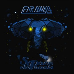 Space Elephants - Far Away (Original Mix) [FREE DOWNLOAD]