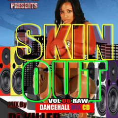 INFINITY UK RAW DANCEHALL SKIN OUT MIX VOL.6 November 2013