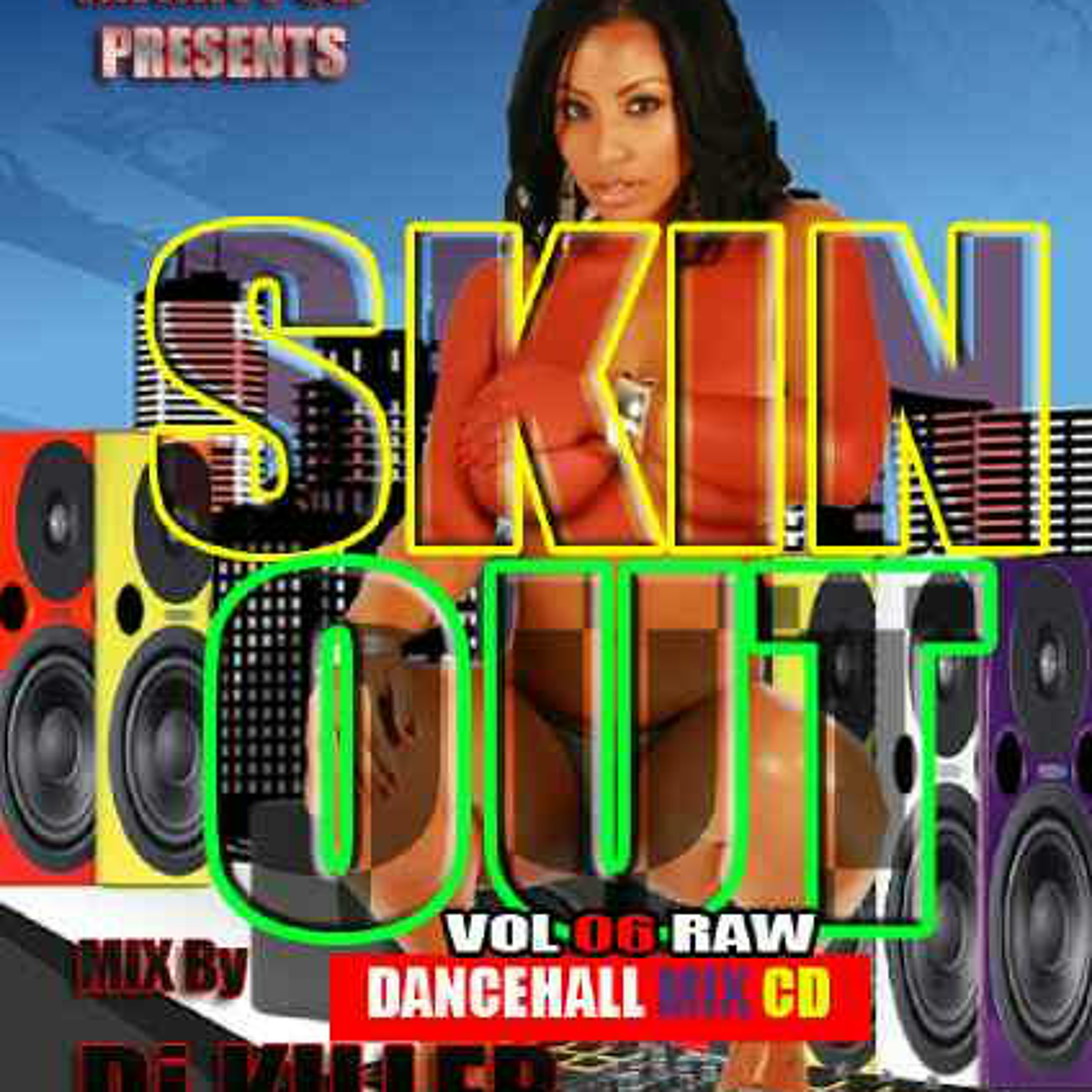 INFINITY UK RAW DANCEHALL SKIN OUT MIX VOL.6 November 2013 episode artwork