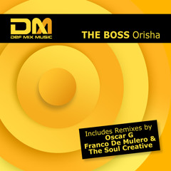 The Boss - Orisha (David Morales Red Zone Mix)