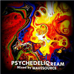 Wavesource - Psychedelic Cream 2013 Mix | FREE DOWNLOAD |