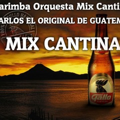Marimba-Orquesta-Mix-Cantina DJ Carlos el Original De Guatemala 2013