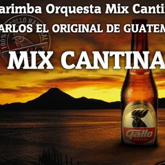 Marimba-Orquesta-Mix-Cantina DJ Carlos el Original De Guatemala 2013