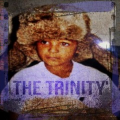 The Trinity (EP) Hosted by DJ ABSOLUT