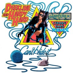 Ed Solo, Deekline, Hardy Hard - Can't Hide It ( Wogbox Cyborg Ears Remix)