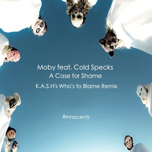 moby featuring cold specks a case for shame