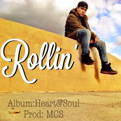 Rollin - MC Sincere