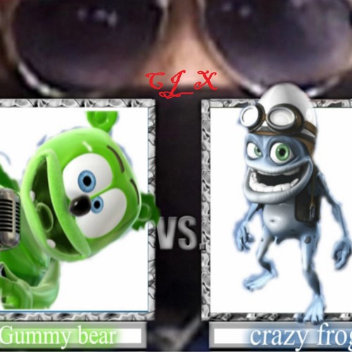 crazy frog vs gummy bear｜TikTok Search