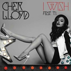 Cher Lloyd - I Wish ft. T.I. (Cover by DES with rap)