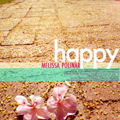 Melissa Polinar - Happy