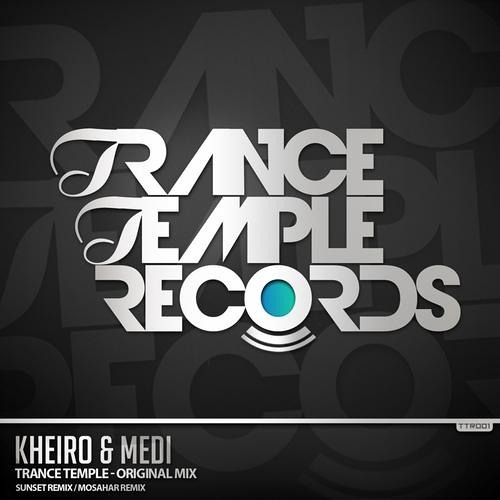 Kheiro & Medi - Trance Temple (Original Mix)