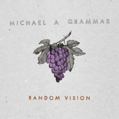 Michael A Grammar -  All Night, Afloat
