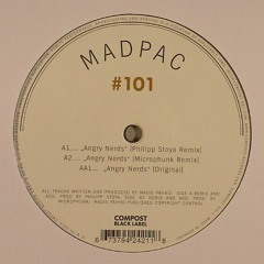 Madpac — Angry Nerds [Microphunk Remix] [Compost Black Label] 12"
