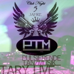 Tary Live@5Jahre Pulsierende Tanzmusik 2013 Nov 15th