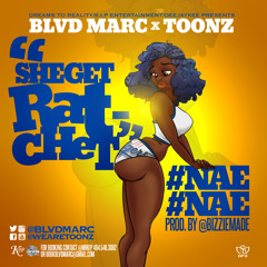 Blvd Marc ft WeAreToonz - She Get Ratchet Prod. By Bizzie