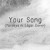 Artwork for Your Song(One And Only You)