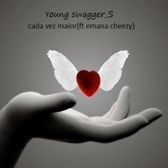 Cada Vez Maior ( Ft Emana Cheezy )