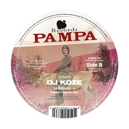 Pampa018 B DJ Koze - La Duquesa (Efdemin remix)