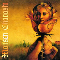 Mohsen Chavoshi - Leyli O Majnoon