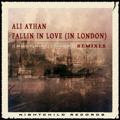 Ali Ayhan - Fallin' In Love (In London) Alvaro Hylander Remix - Preview*