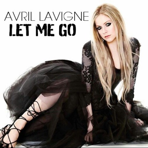 Stream Avril Lavigne Feat. Chad Kroeger - Let Me Go (Cover) by daspyrina |  Listen online for free on SoundCloud