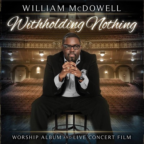 There is a sound William McDowell