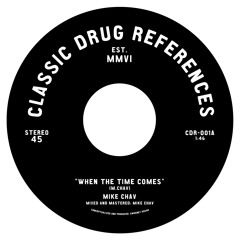 MIKE CHAV - WHEN THE TIME COMES