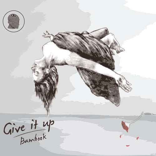 Bambook - Give It Up Bambook - Give It Up