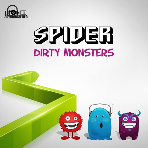 Synsoniq & Spider - Dirty Monsters(Prog On Syndicate)