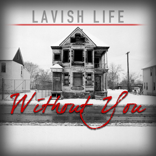 Without You (prod by Joe Milly)
