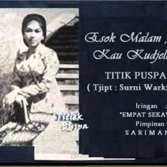 Titiek Puspa - Esok Malam Kau Ku Djelang