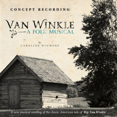 Van Winkle - A Folk Musical (showreel)