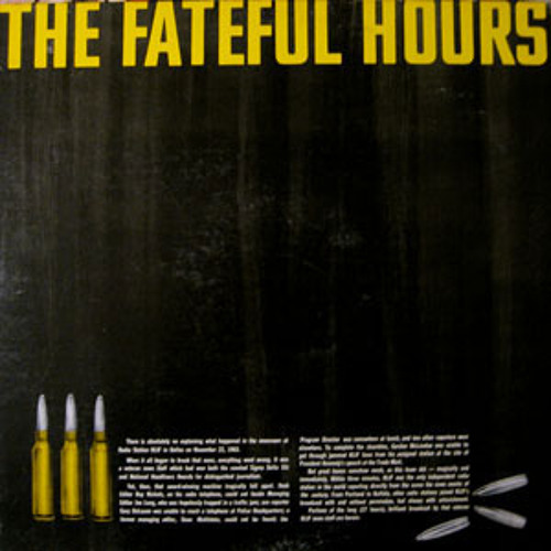 The - Fateful - Hours KLIF DALLAS covers the JFK Assassination