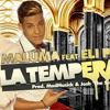LA TEMPERATURA MALUMA FEAT ELI PALACIOS