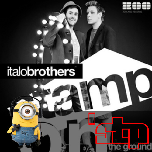 Stamp On The Ground - Italobrothers