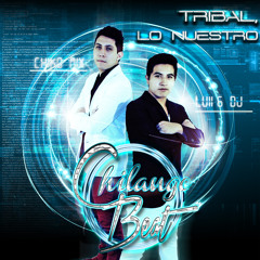 Tribal, Lo Nuestro - Chilango Beat BUY NOW