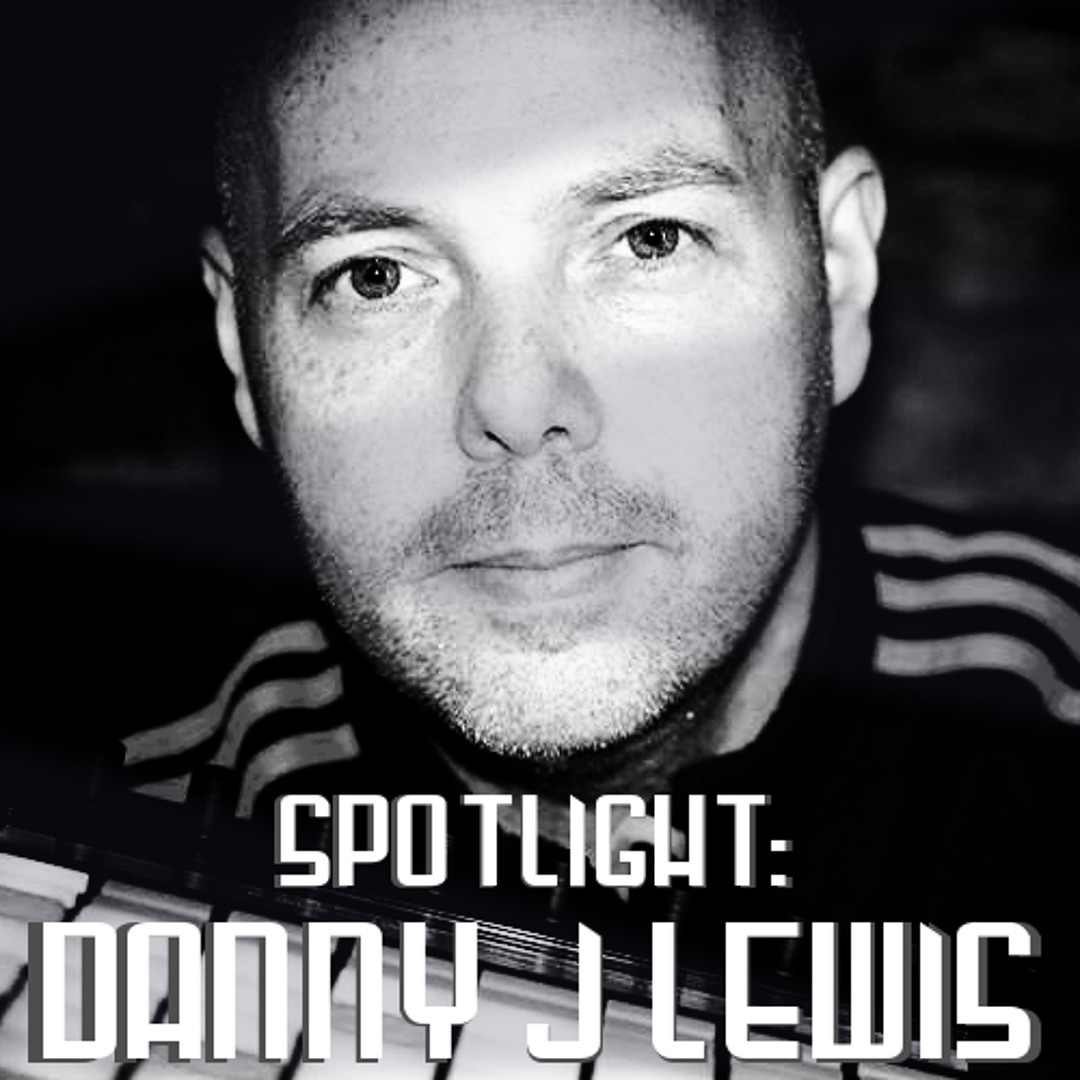 Stream Spotlight: Danny J Lewis (w/ exclusive interview) by > DOUGIE ...