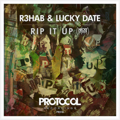 R3hab & Lucky Date - Rip It Up (Nicky Romero Edit) Out Now!!