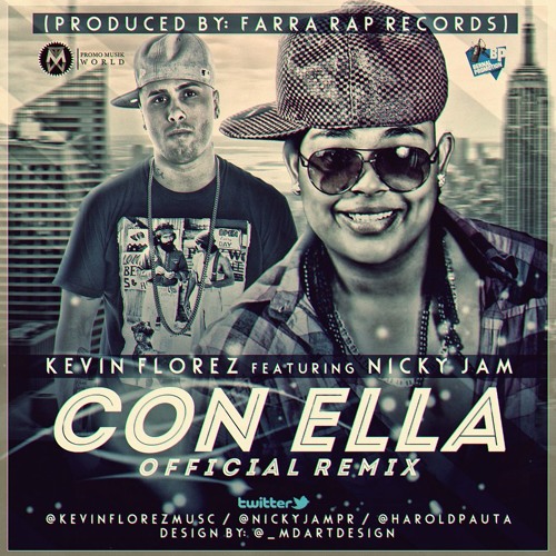 Kevin Flores Ft Nicky Jam- Con Ella Remix Simple DJ Castel