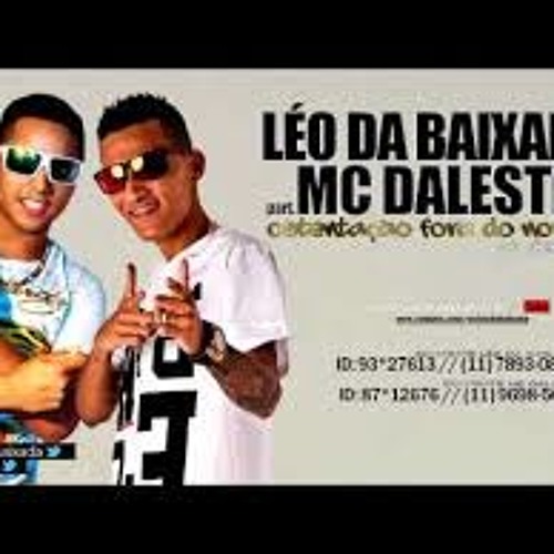 MC LÉO DA BAIXADA & MC DALESTE - OSTENTAÇÃO FORA DO NORMAL INSTRUMENTAL(BASE) DE FUNK
